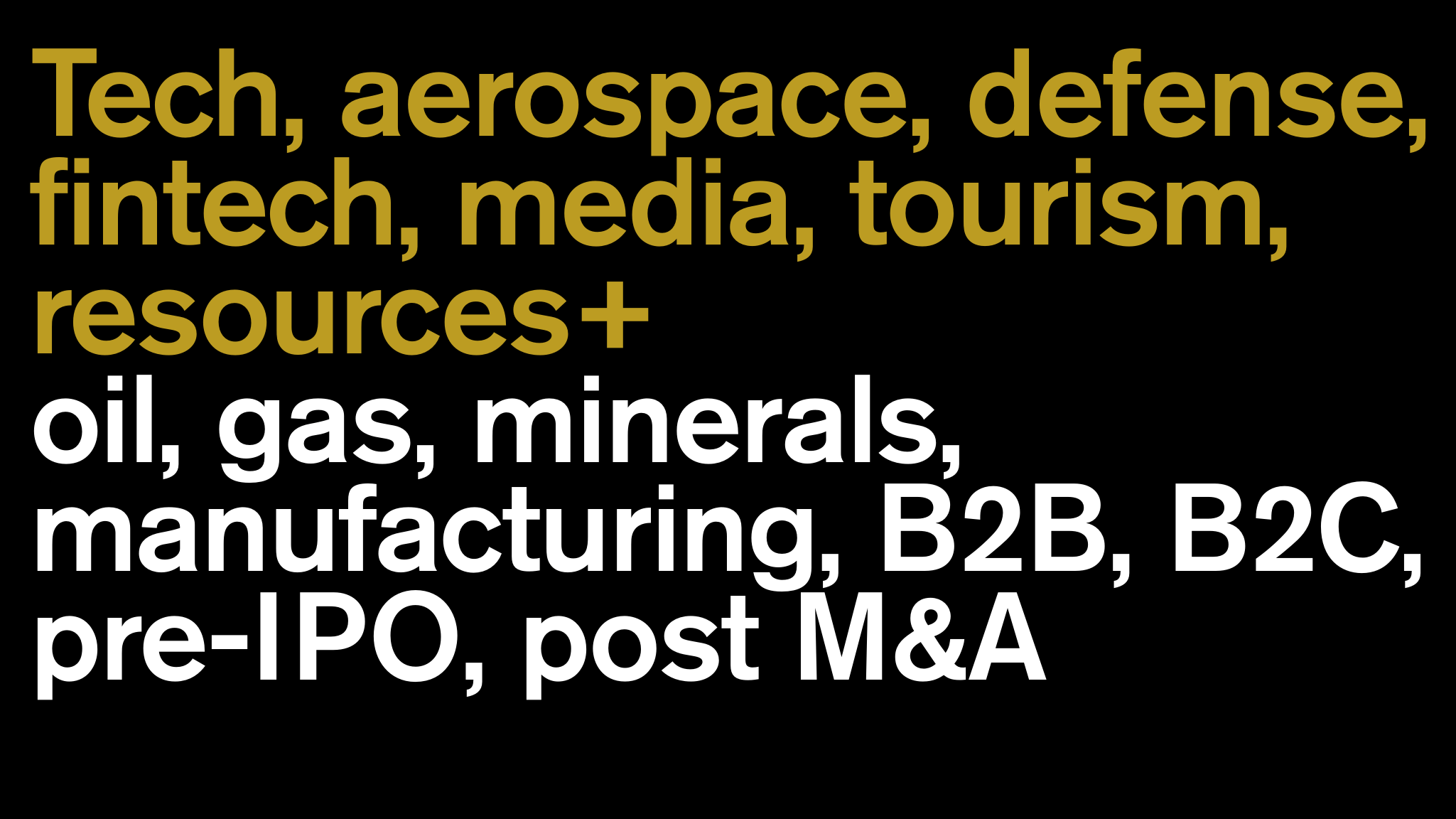 Bond and Bourne Design Tech, aerospace, defense, fintech, media, tourism, resources,